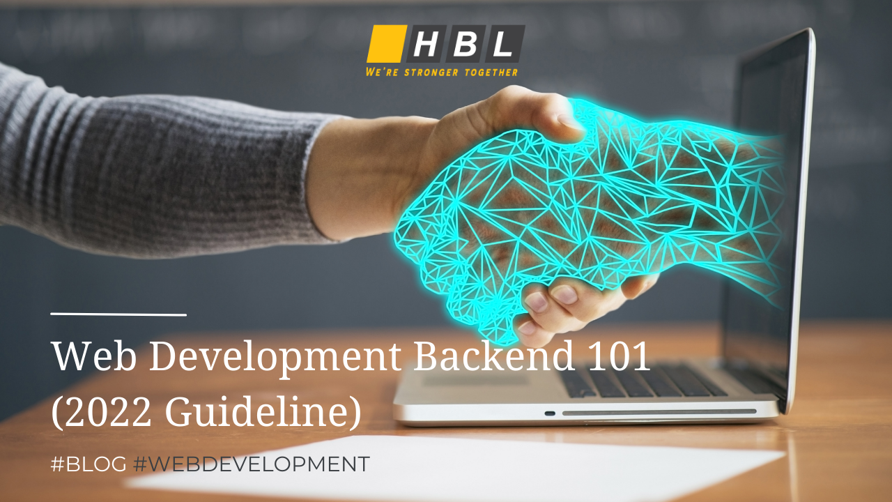 Web Development BackEnd 101 (2022 Guideline)