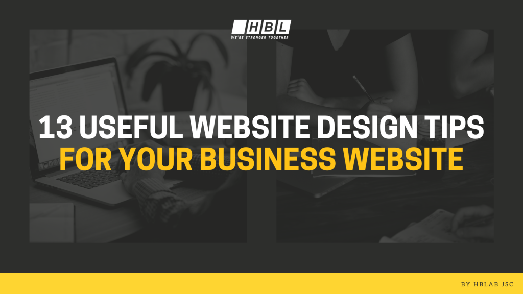 13 Useful Website Design Tips For Your Business Website