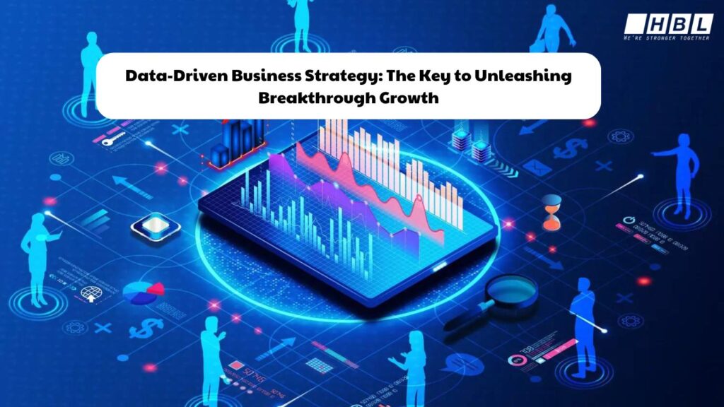 Data-Driven Business Strategy