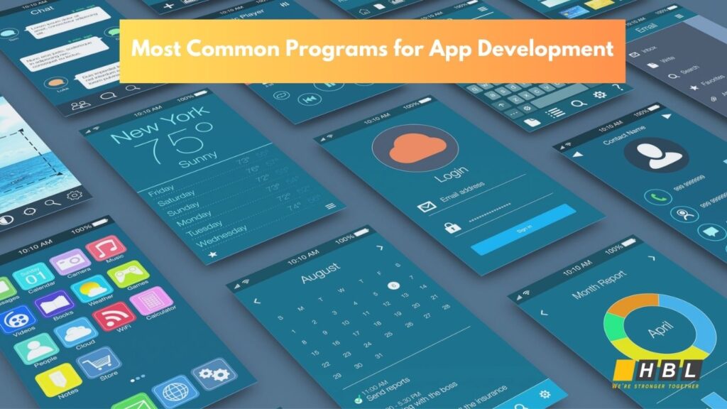 Most Common Programs for App Development: