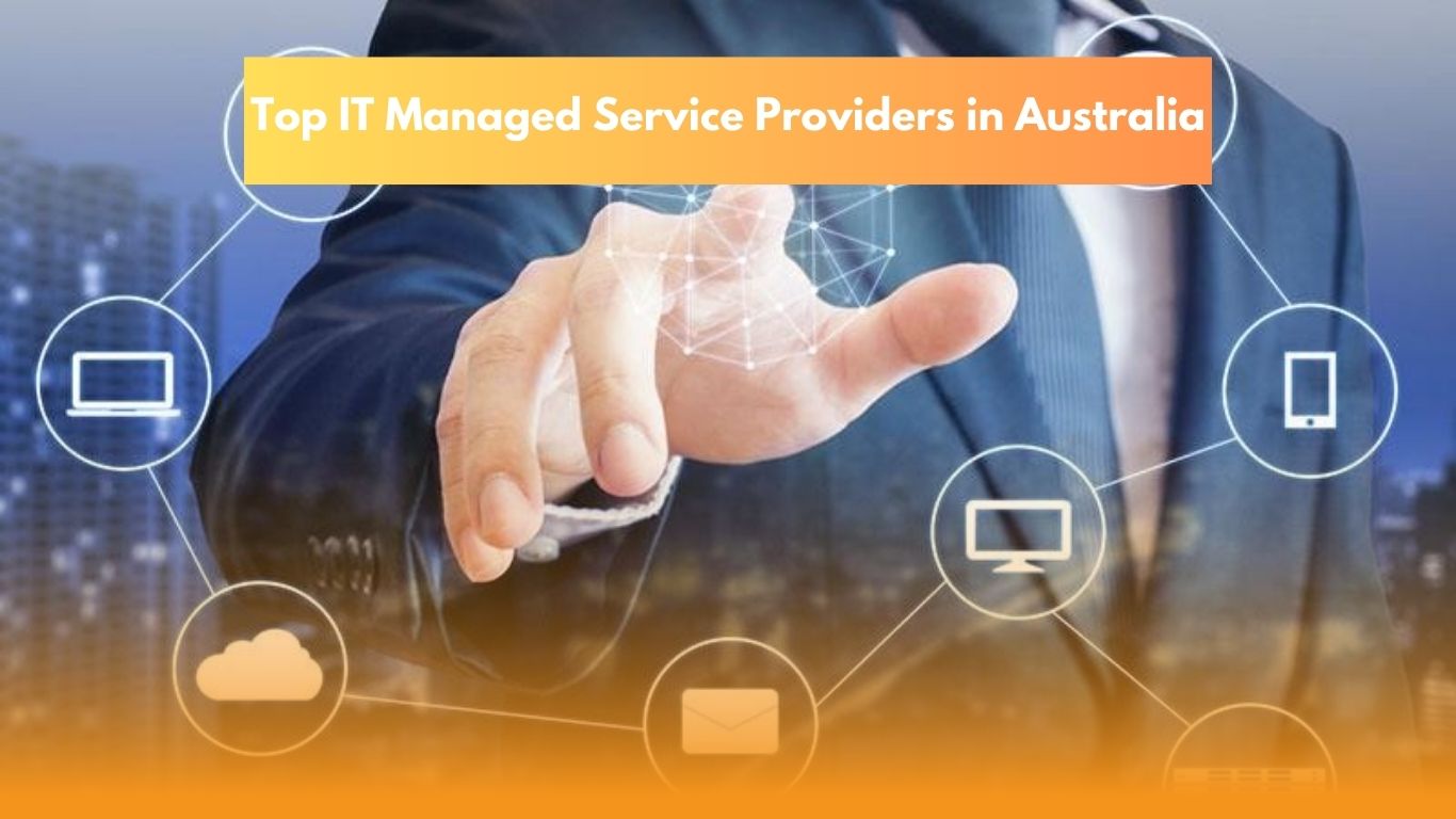 Top IT Managed Service Providers in Australia