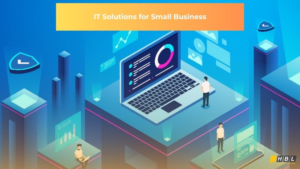 IT Solutions for Small Business