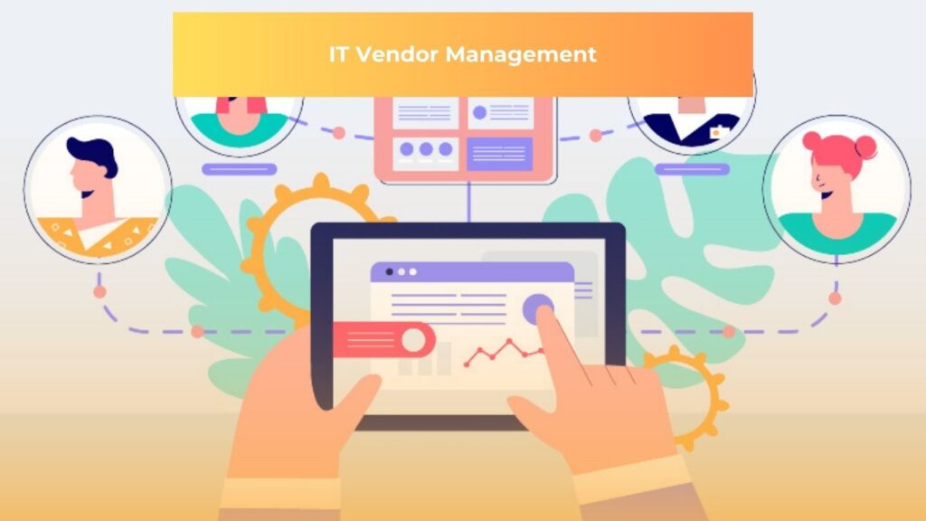 Illustration of IT Vendor Management